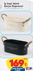 İP SAPLI METAL BANYO ORGANİZERİ fiyat ve kampanya bilgisi
